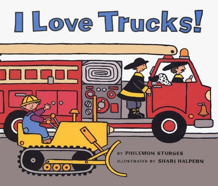 I Love Trucks! Board Book