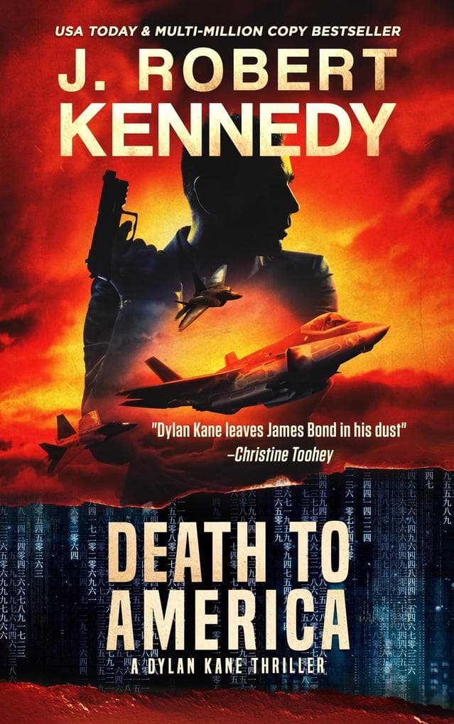 Death to America (Dylan Kane Thrillers, #4)