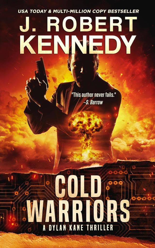 Cold Warriors (Dylan Kane Thrillers, #3)