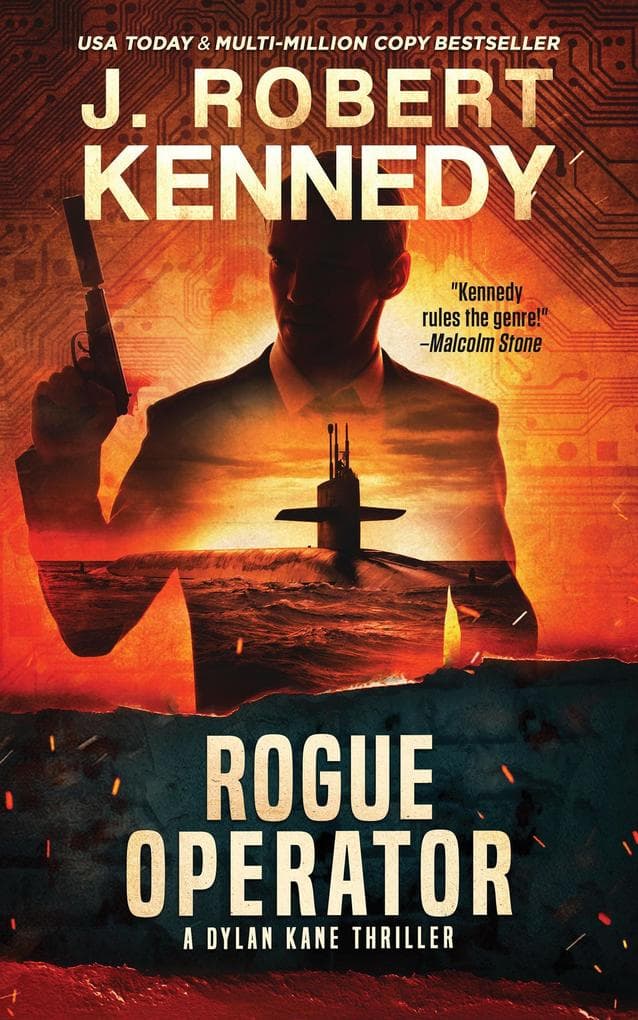 Rogue Operator (Dylan Kane Thrillers, #1)