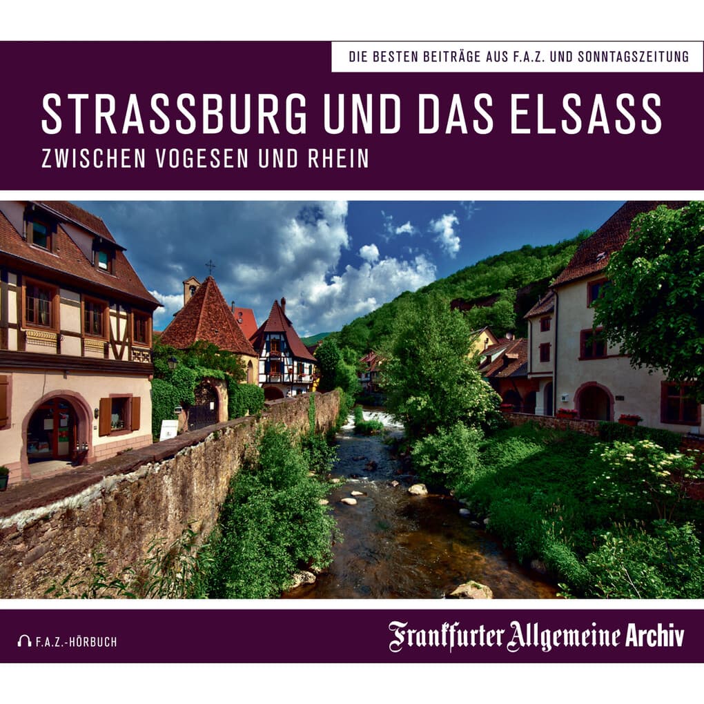 Straßburg und das Elsass