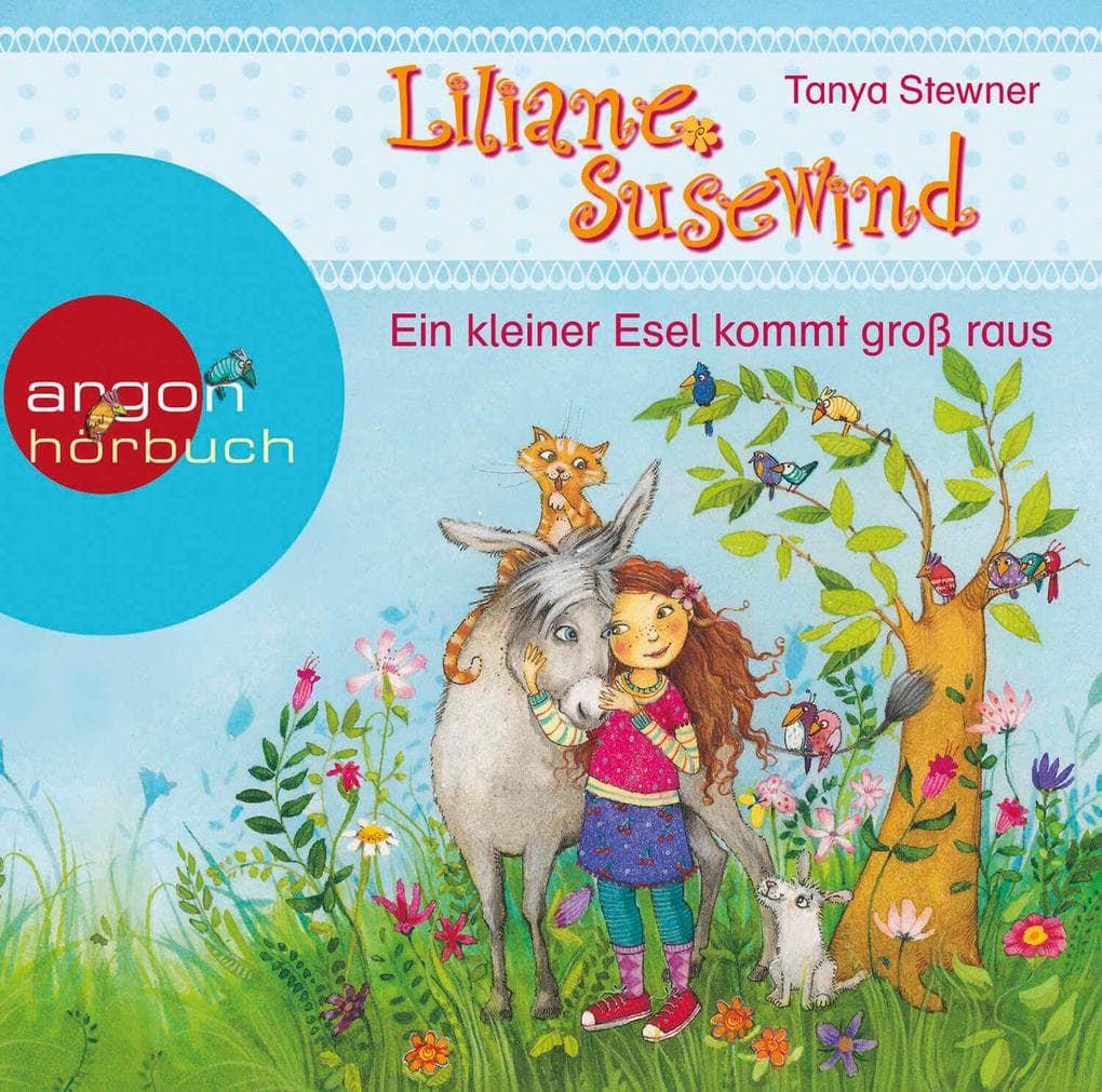 Liliane Susewind - Ein kleiner Esel kommt groß raus