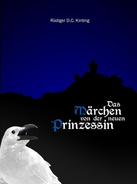 Das Märchen von der neuen Prinzessin