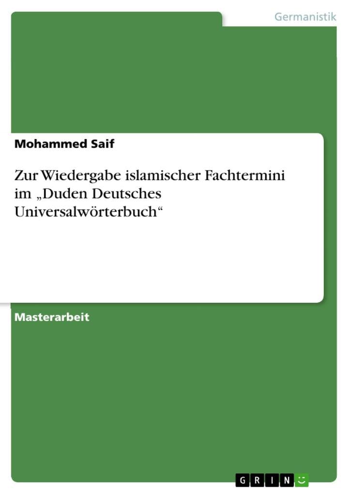 Zur Wiedergabe islamischer Fachtermini im "Duden Deutsches Universalwörterbuch"