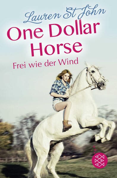 One Dollar Horse, Band 2 - Frei wie der Wind
