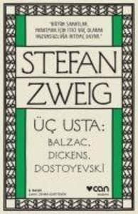 Üc Usta - Balzac, Dickens, Dostoyevski