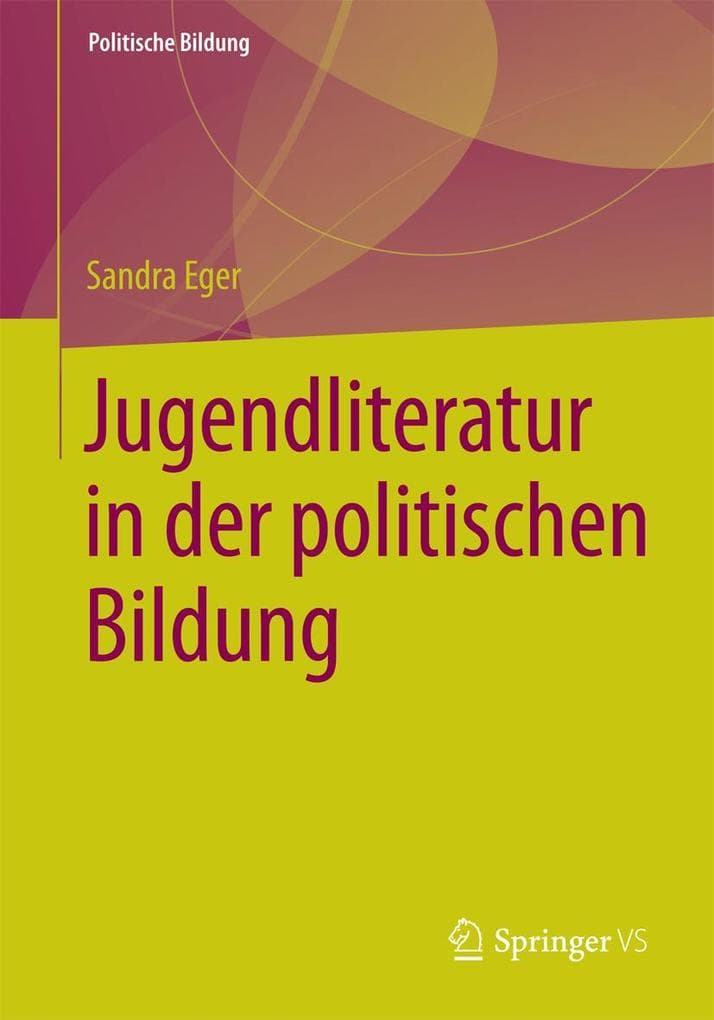 Jugendliteratur in der politischen Bildung
