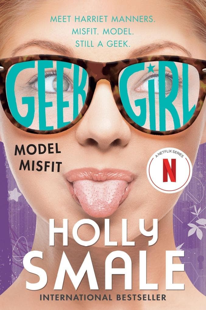 Geek Girl: Model Misfit