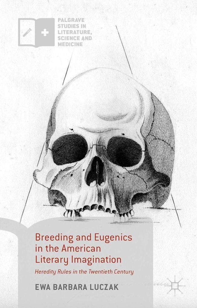 Breeding and Eugenics in the American Literary Imagination