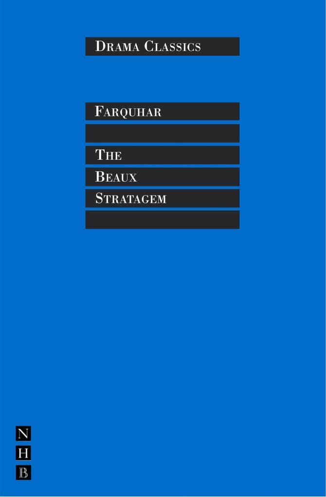 The Beaux Stratagem