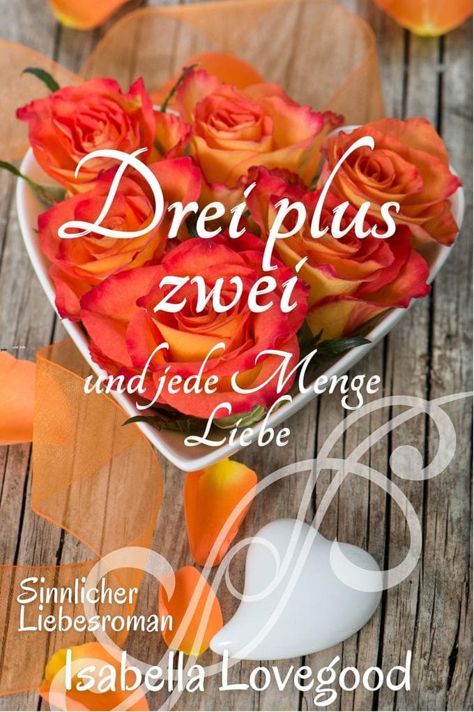 Drei plus zwei und jede Menge Liebe