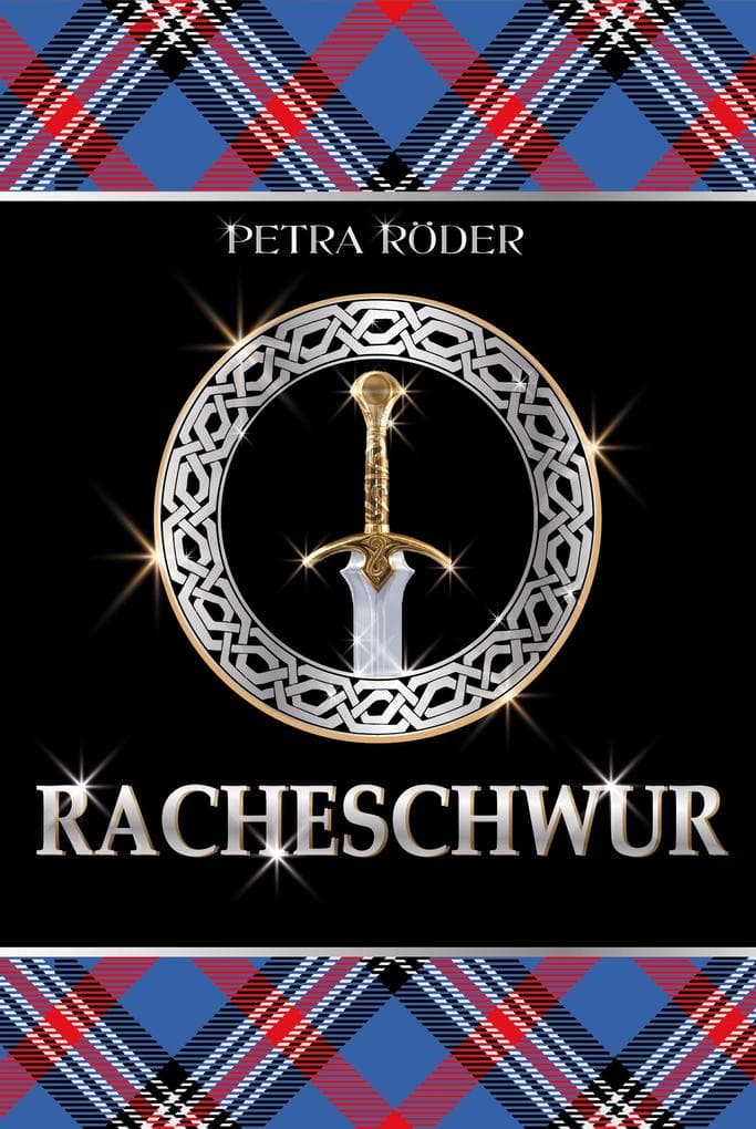 Racheschwur (Flammenherz-Saga - Band 2) - Zeitreise-Roman