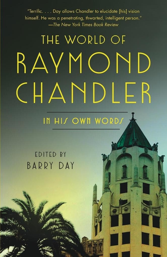 The World of Raymond Chandler