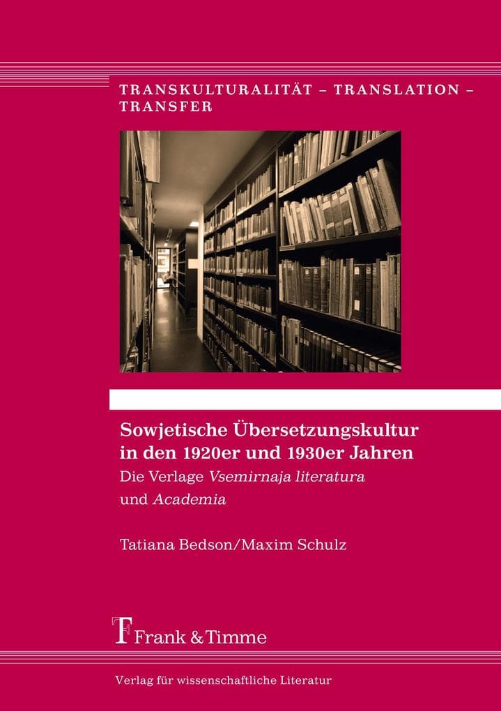 Sowjetische Übersetzungskultur in den 1920er und 1930er Jahren