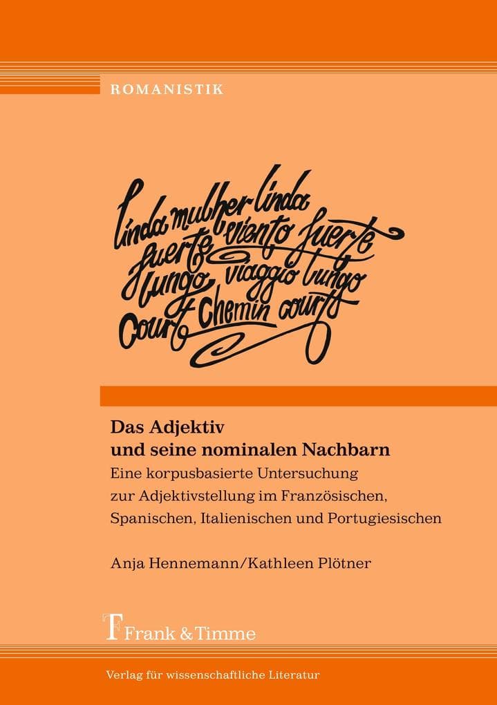 Das Adjektiv und seine nominalen Nachbarn