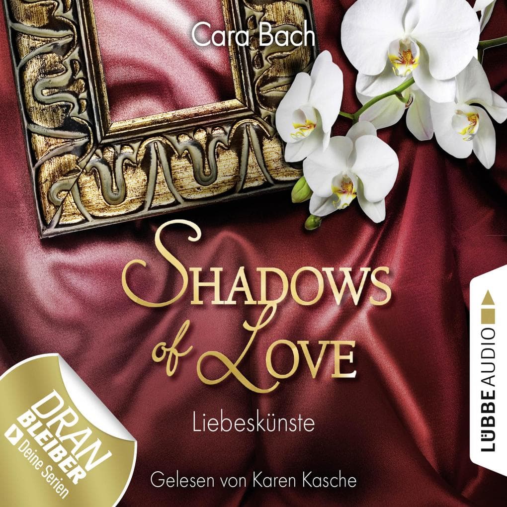 Shadows of Love 04 - Liebeskünste