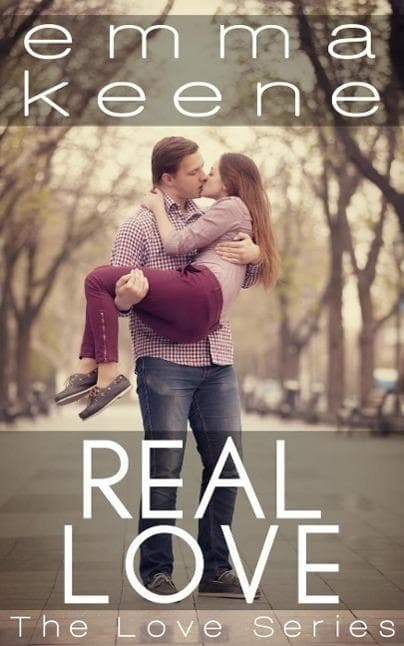 Real Love (The Love Series, #4)