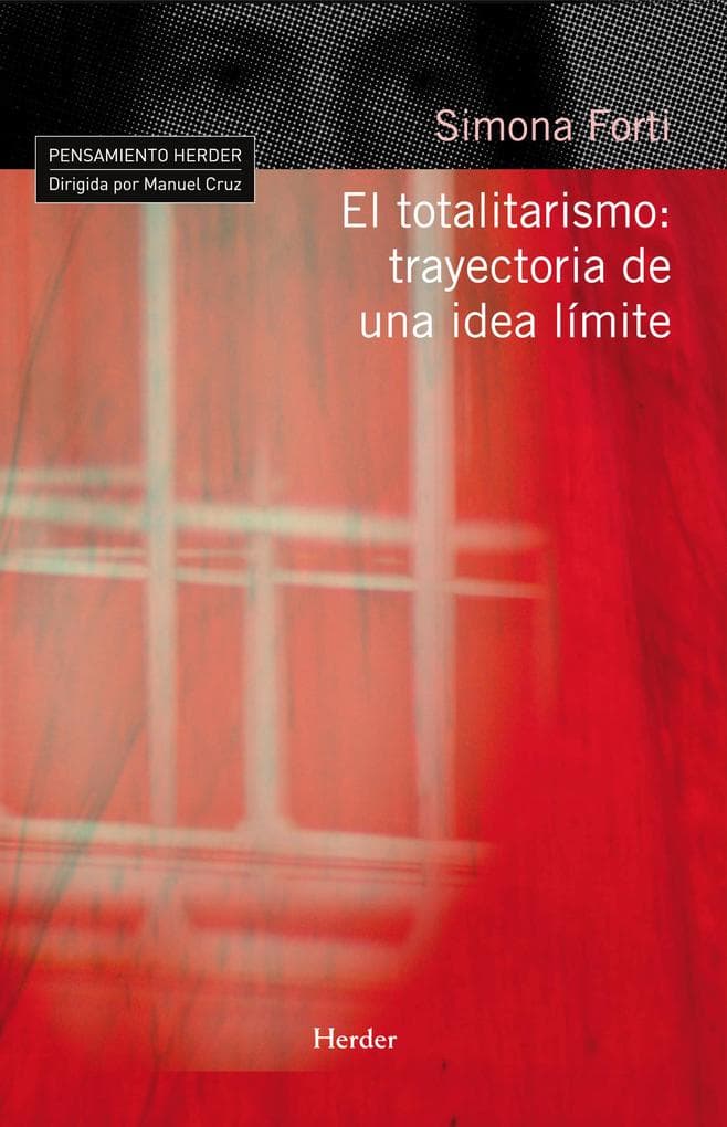 El totalitarismo: trayectoria de una idea límite