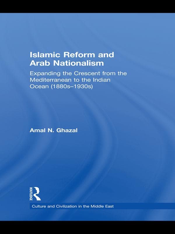 Islamic Reform and Arab Nationalism