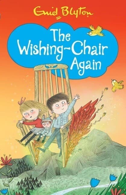 The Wishing-Chair Again