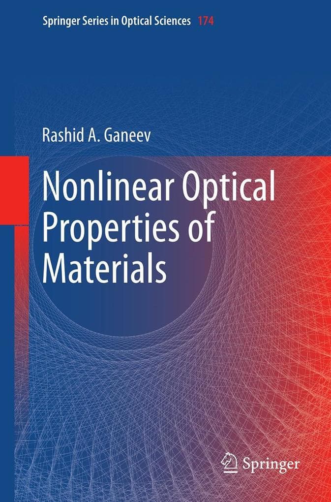 Nonlinear Optical Properties of Materials