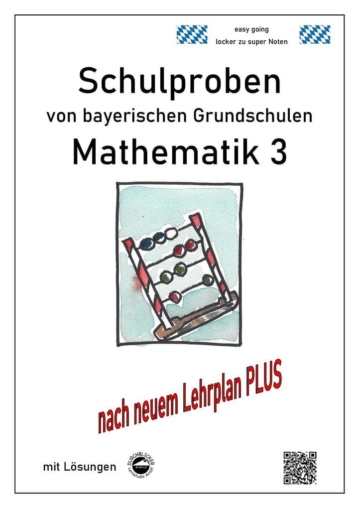 Arndt, C: Schulproben von bayerischen Grundschulen - Mathema