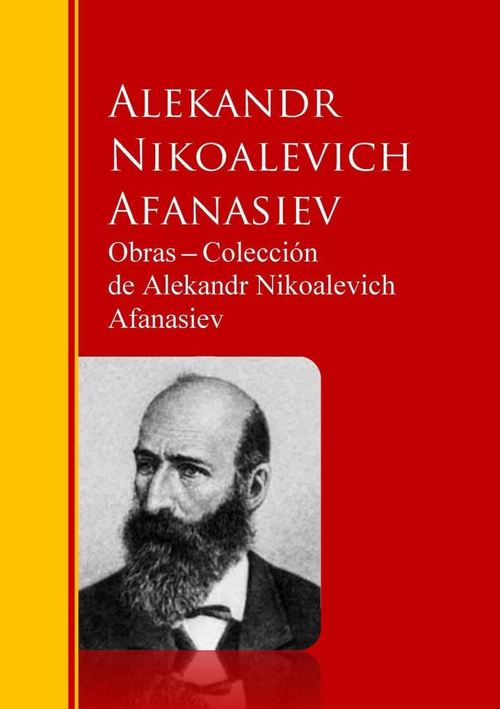 Obras - Colección de Alekandr Nikoalevich Afanasiev