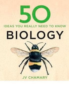 50 Biology Ideas You Really Need to Know