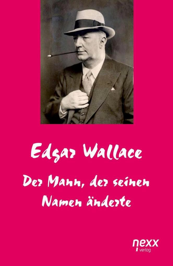 Der Mann, der seinen Namen änderte