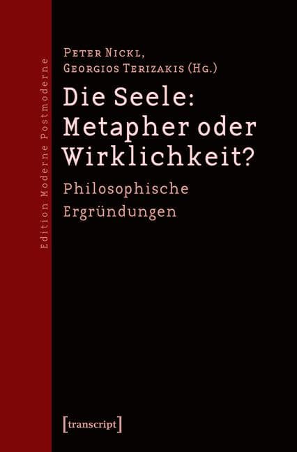 Die Seele: Metapher oder Wirklichkeit?