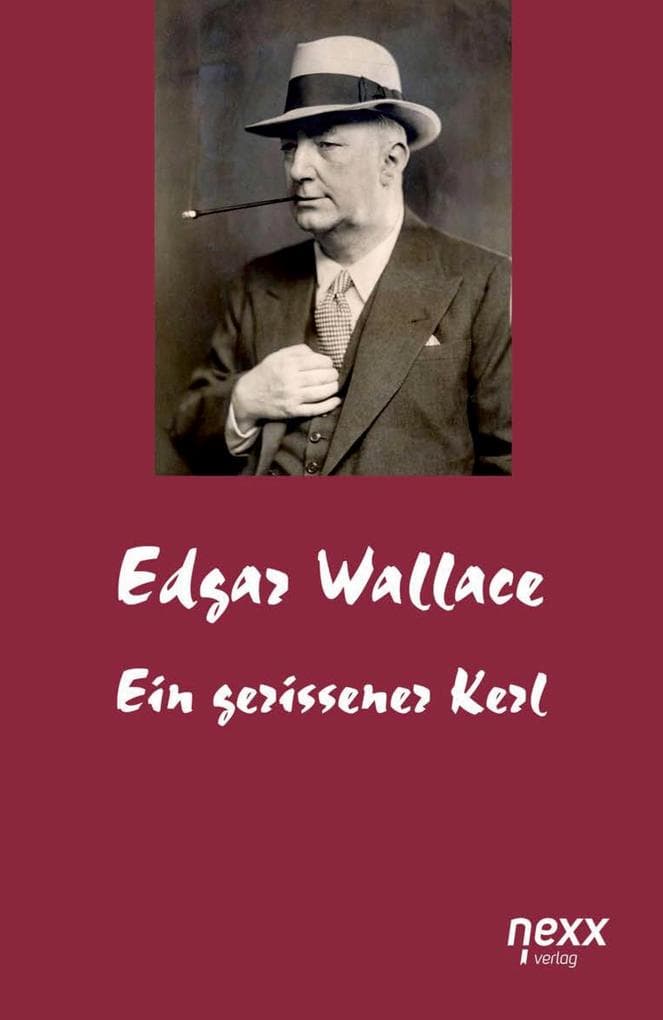 Ein gerissener Kerl