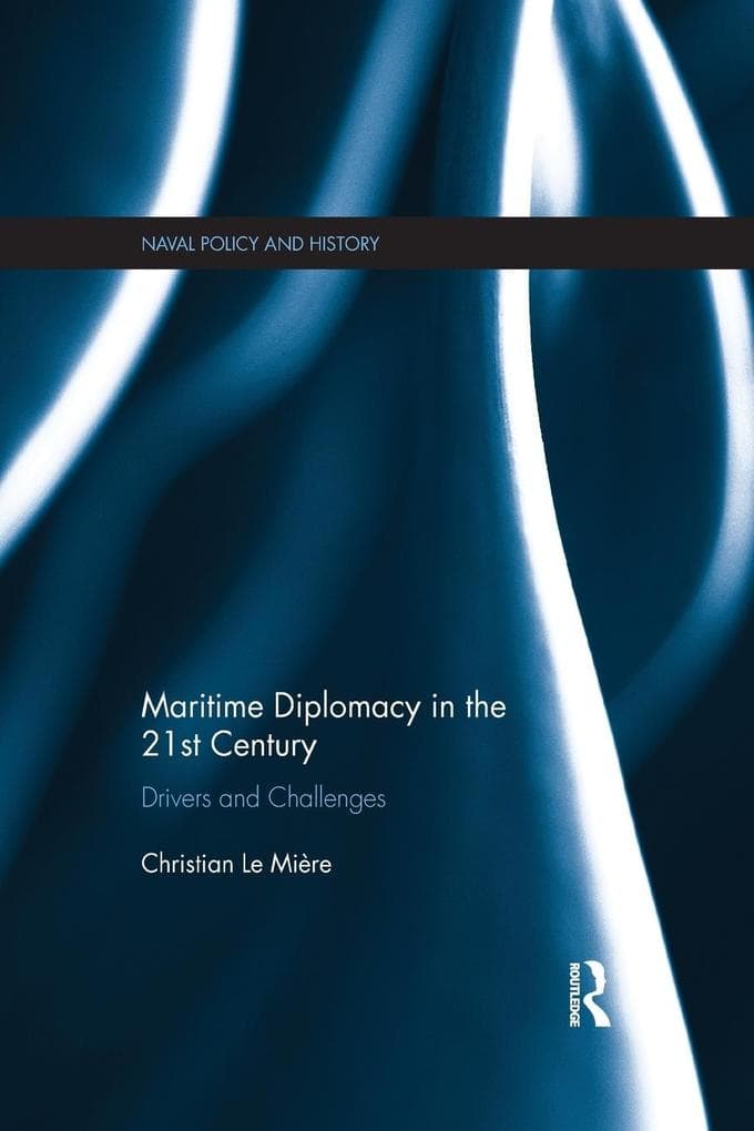 Maritime Diplomacy in the 21st Century