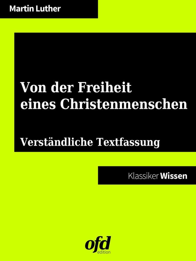 Von der Freiheit eines Christenmenschen