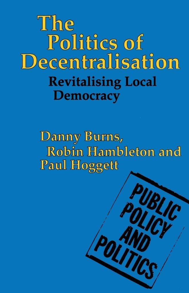 The Politics of Decentralisation