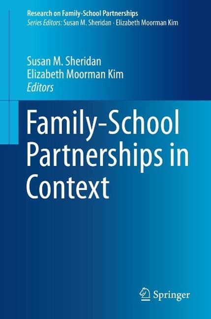 Family-School Partnerships in Context