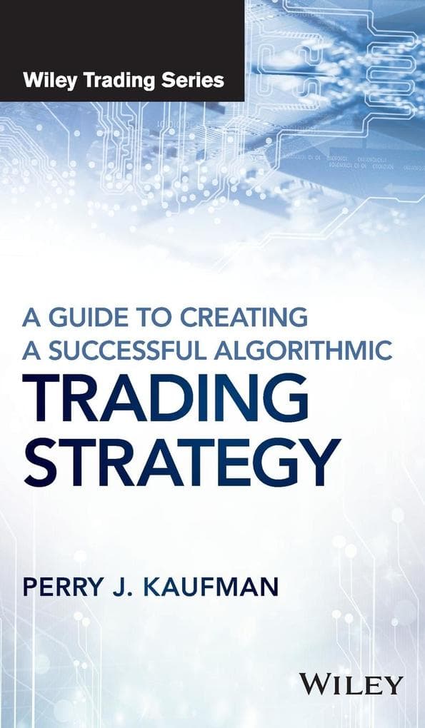 A Guide to Creating a Successful Algorithmic Trading Strategy