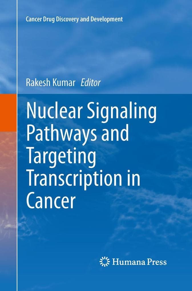 Nuclear Signaling Pathways and Targeting Transcription in Cancer
