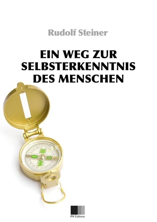 Ein Weg zur Selbsterkenntnis des Menschen. In acht Meditationen.
