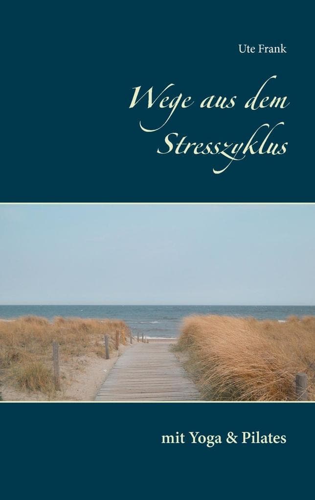 Wege aus dem Stresszyklus