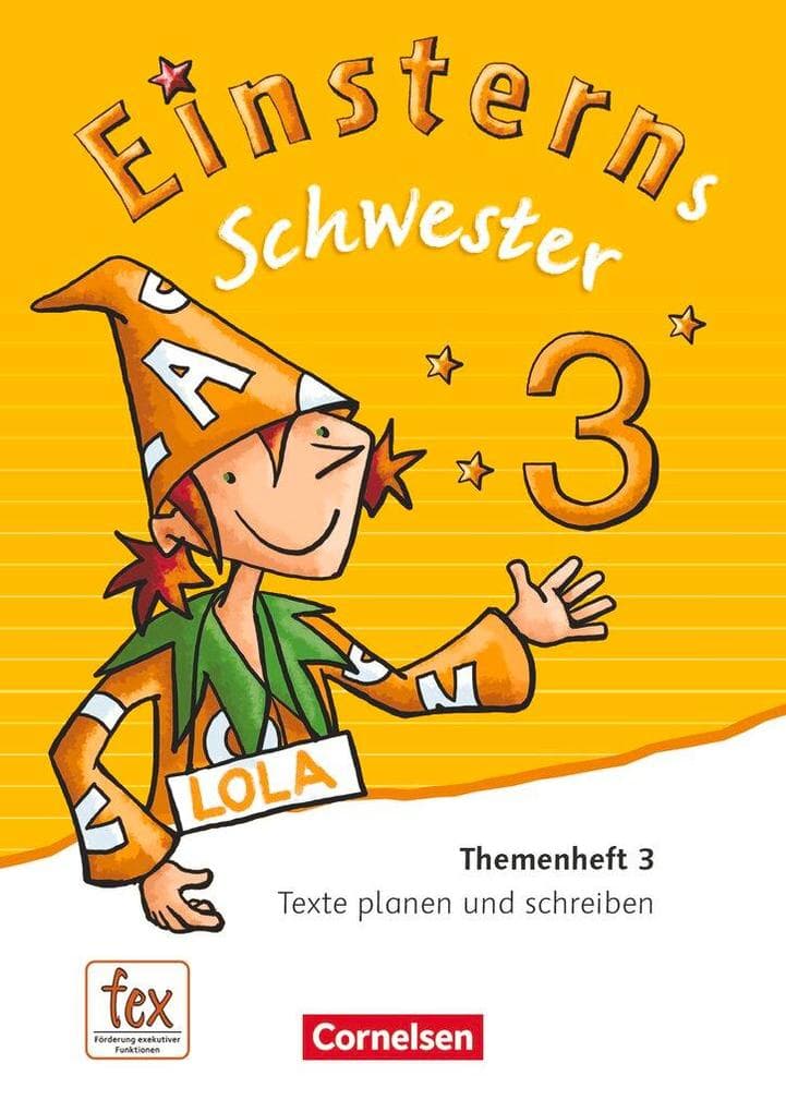 Einsterns Schwester - Sprache und Lesen 3. Schuljahr - Themenheft 3