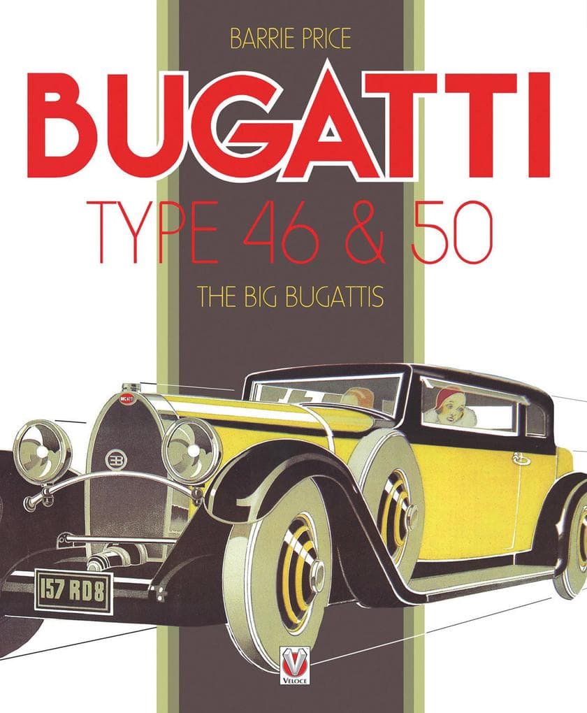 BUGATTI TYPE 46 & 50