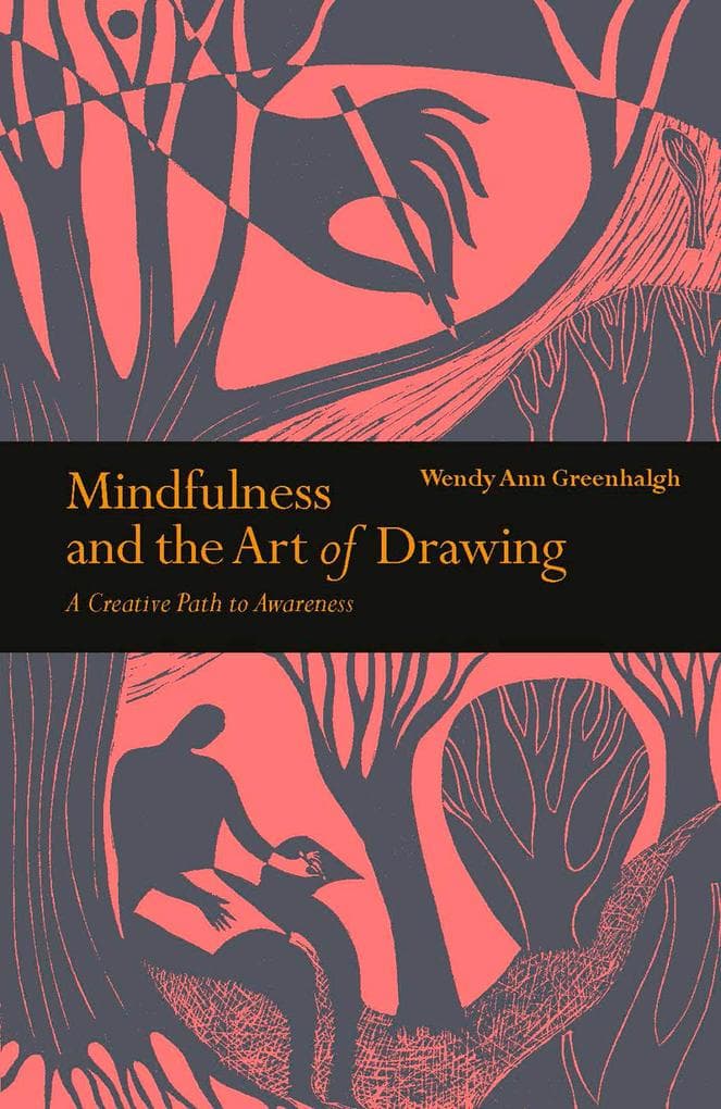 Mindfulness & the Art of Drawing