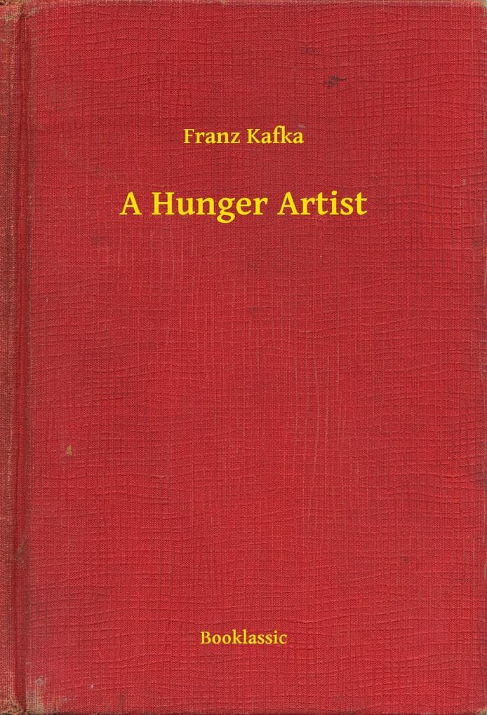 A Hunger Artist