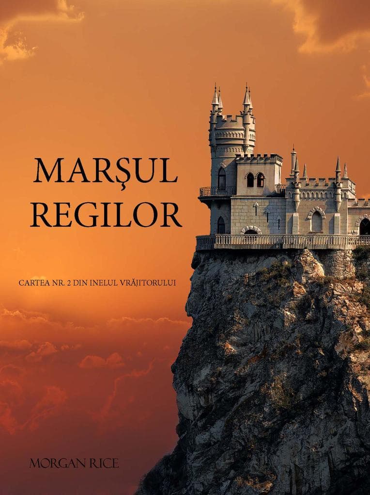 Marsul Regilor (Cartea 2 Din Inelul Vrajitorului)
