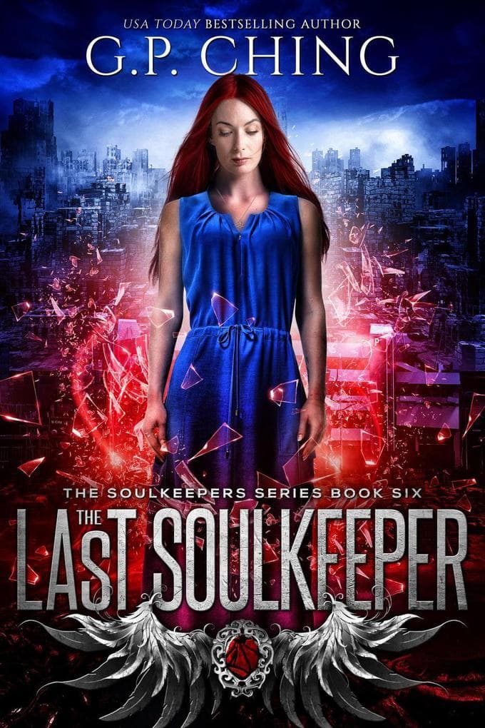 The Last Soulkeeper (The Soulkeepers Series, #6)