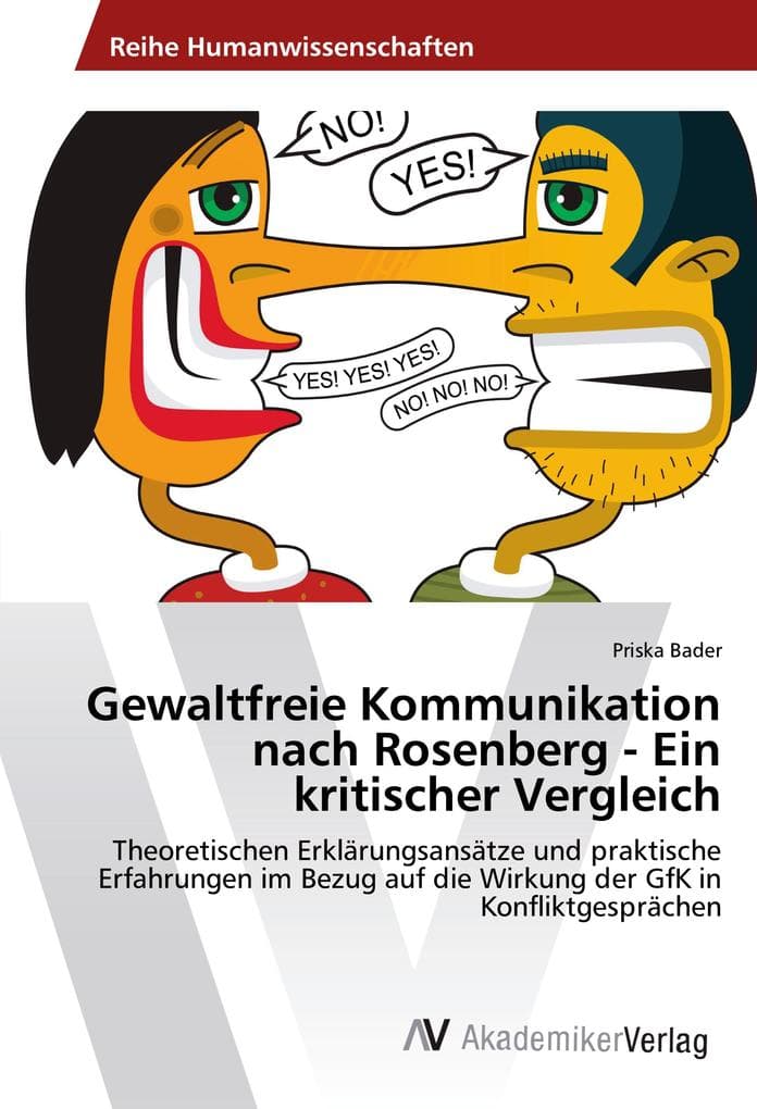 Gewaltfreie Kommunikation nach Rosenberg - Ein kritischer Vergleich