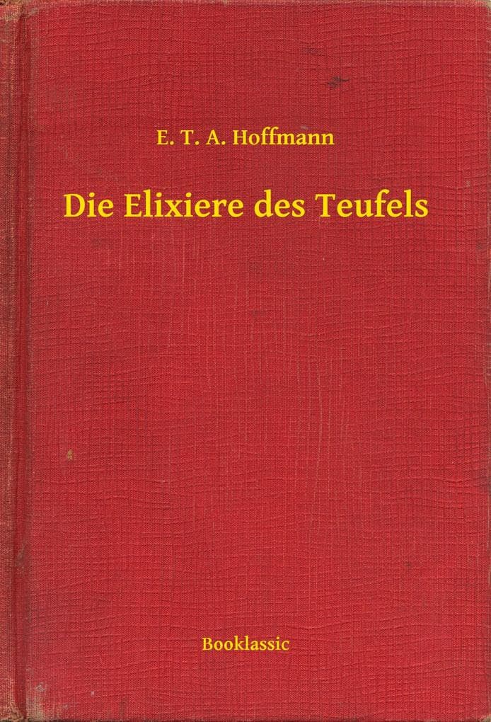 Die Elixiere des Teufels