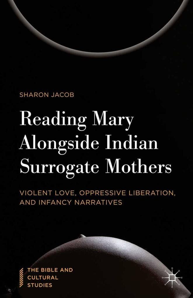 Reading Mary Alongside Indian Surrogate Mothers