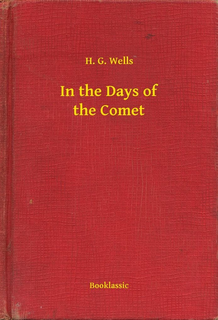 In the Days of the Comet