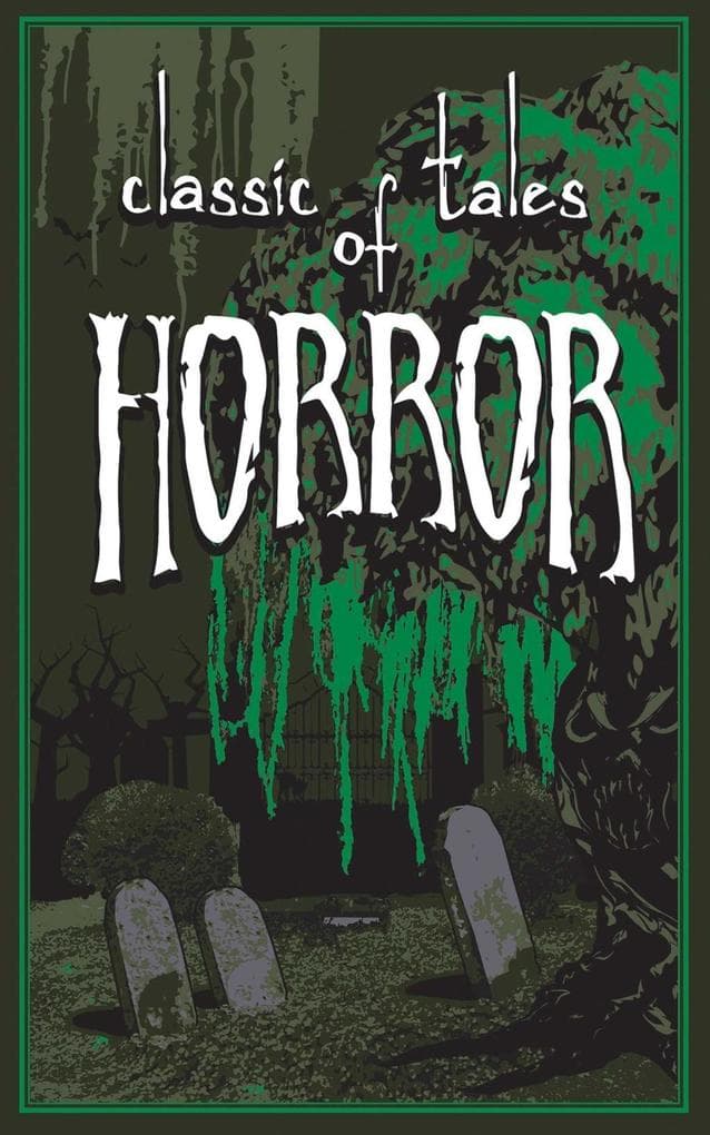 Classic Tales of Horror (Deluxe Leatherbound Edition)